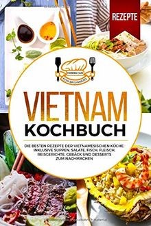 Vietnam kochbuch die - vietnam,