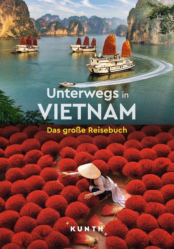 Kunth unterwegs vietnam - unterwegs,