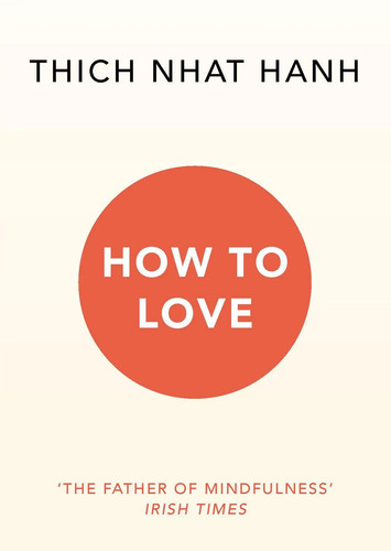 How love thich nhat hanh - how,