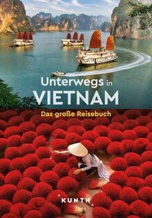 Kunth unterwegs vietnam - unterwegs,