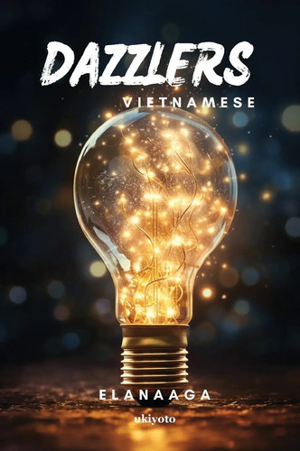 Dazzlers vietnamese version - vietnamese,