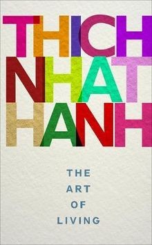 The art living mindful - of, living: